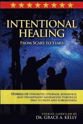 Intentional Healing 1