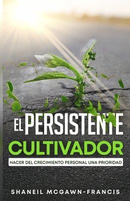 Cultivador Persistente