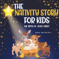 bokomslag The Nativity Story for Kids