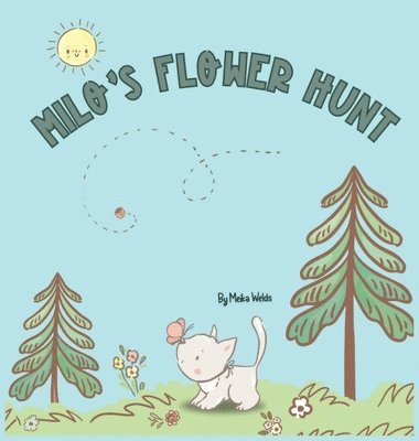 Milo's Flower Hunt 1