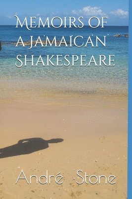 bokomslag Memoirs of a Jamaican Shakespeare