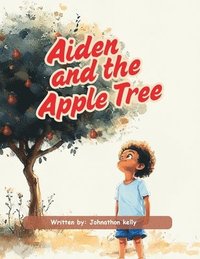 bokomslag Aiden and the Apple Tree