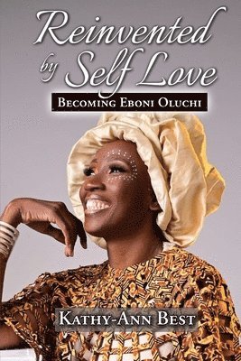 bokomslag Reinvented by Self-Love