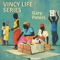 Gary Peters - Vincy Life Series, Häftad