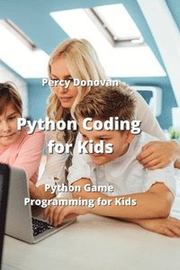 bokomslag Python Coding for Kids