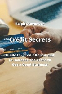 bokomslag Credit Secrets