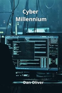 bokomslag Cyber Millennium