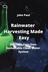 bokomslag Rainwater Harvesting Made Easy