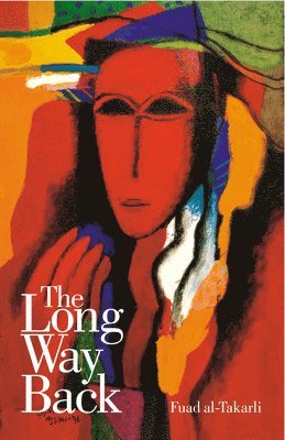 Fuad al-Takarli - Long Way Back, Häftad