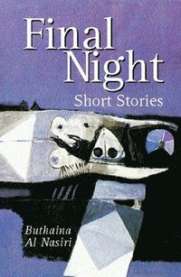 bokomslag Final Night: Short Stories
