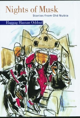 bokomslag Nights of Musk: Stories from Old Nubia