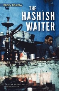 bokomslag The Hashish Waiter