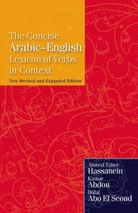 bokomslag The Concise Arabic-English Lexicon of Verbs in Context