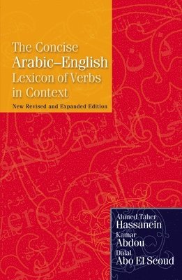 The Concise Arabic-English Lexicon of Verbs in Context 1