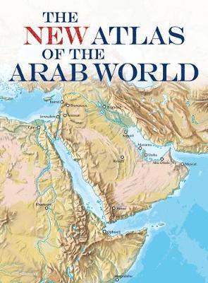 The New Atlas of the Arab World, Inbunden