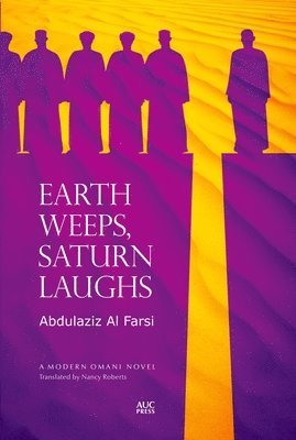 bokomslag Earth Weeps, Saturn Laughs