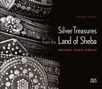 bokomslag Silver Treasures from the Land of Sheba