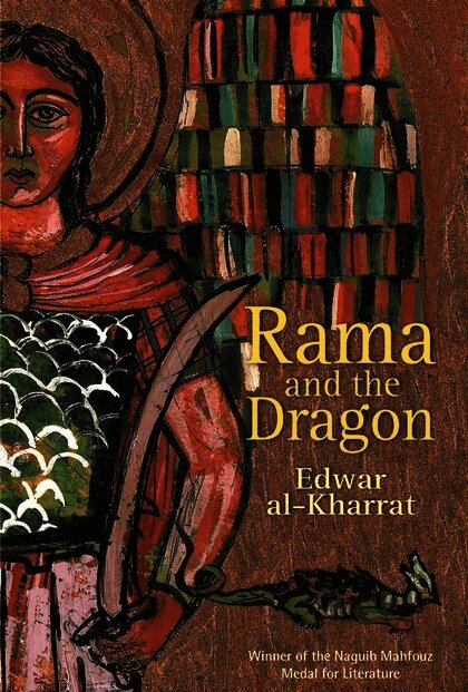 Edwar al-Kharrat, Edwar Al-Kharrat - Rama and the Dragon, Häftad
