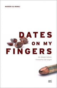 bokomslag Dates on My Fingers