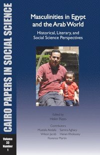 bokomslag Masculinities in Egypt and the Arab World