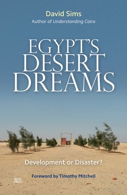 bokomslag Egypt's Desert Dreams