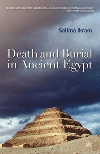 bokomslag Death and Burial in Ancient Egypt