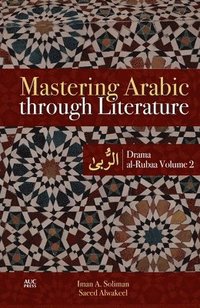 bokomslag Mastering Arabic through Literature