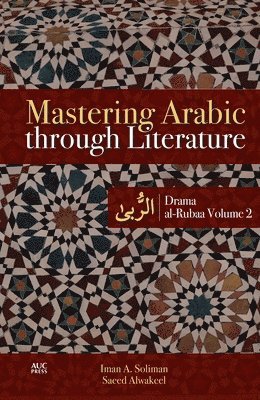Mastering Arabic through Literature 1