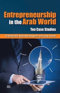 bokomslag Entrepreneurship in the Arab World