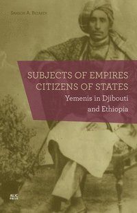 bokomslag Subjects of Empires/Citizens of States