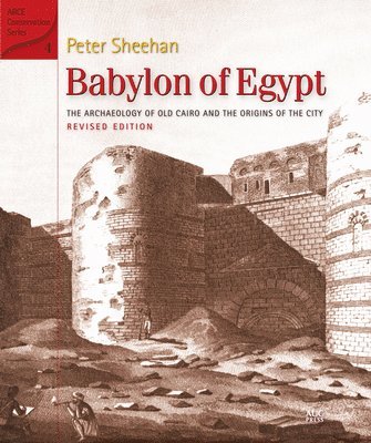 Peter Sheehan - Babylon of Egypt, Inbunden