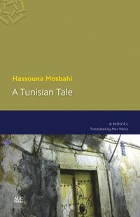 bokomslag A Tunisian Tale
