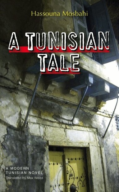 Hassouna Mosbahi - Tunisian Tale, Häftad