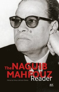 bokomslag The Naguib Mahfouz Reader