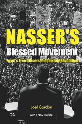 bokomslag Nasser's Blessed Movement