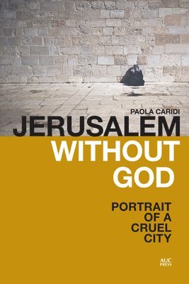 Jerusalem without God 1