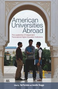 bokomslag American Universities Abroad