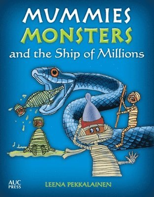 Mummies, Monsters, and the Ship of Millions 1