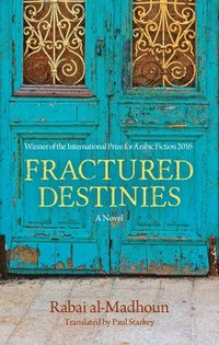 bokomslag Fractured Destinies