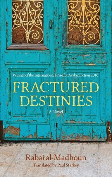 Rabai Al-Madhoun - Fractured Destinies, Häftad