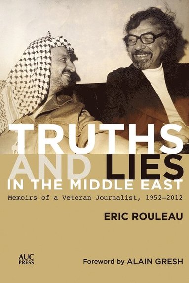 bokomslag Truths and Lies in the Middle East