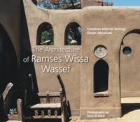 bokomslag The Architecture of Ramses Wissa Wassef