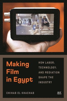 bokomslag Making Film in Egypt