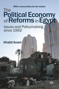 bokomslag The Political Economy of Reforms in Egypt