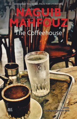 Naguib Mahfouz - Coffeehouse, Häftad