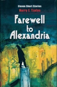 bokomslag Farewell to Alexandria