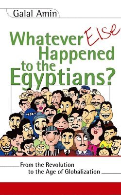 Whatever Else Happened to the Egyptians? 1