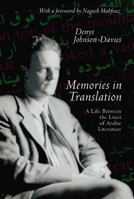 bokomslag Memories in Translation: A Life Between the Lines of Arabic Literature