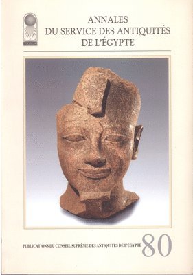 bokomslag Annales Du Service Des Antiquités de l'Egypte: Vol. 80