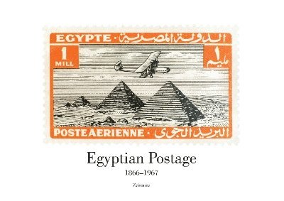 Egyptian Postage 1866-1967 1